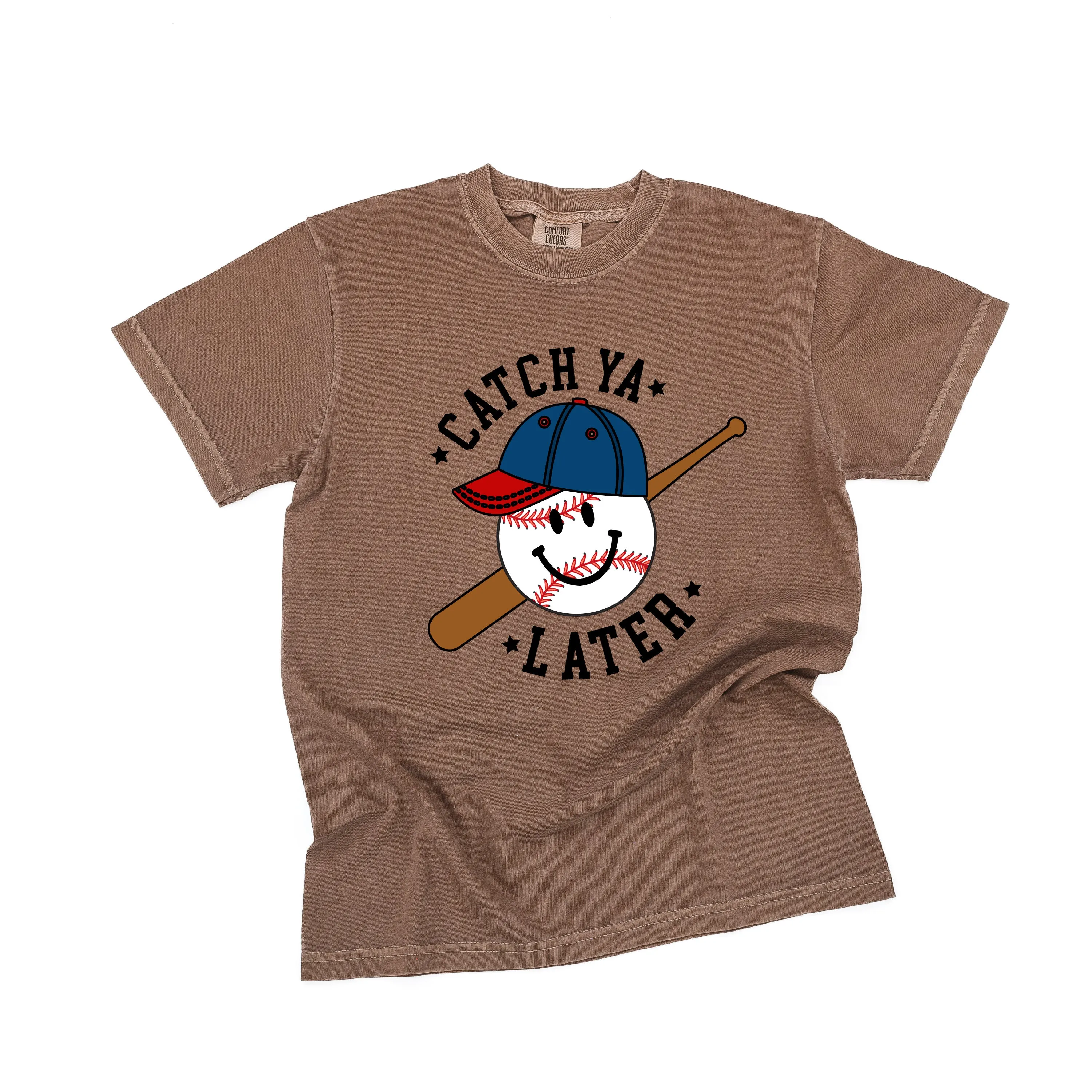 Catch Ya Later - SHORT SLEEVE COMFORT COLORS TEE