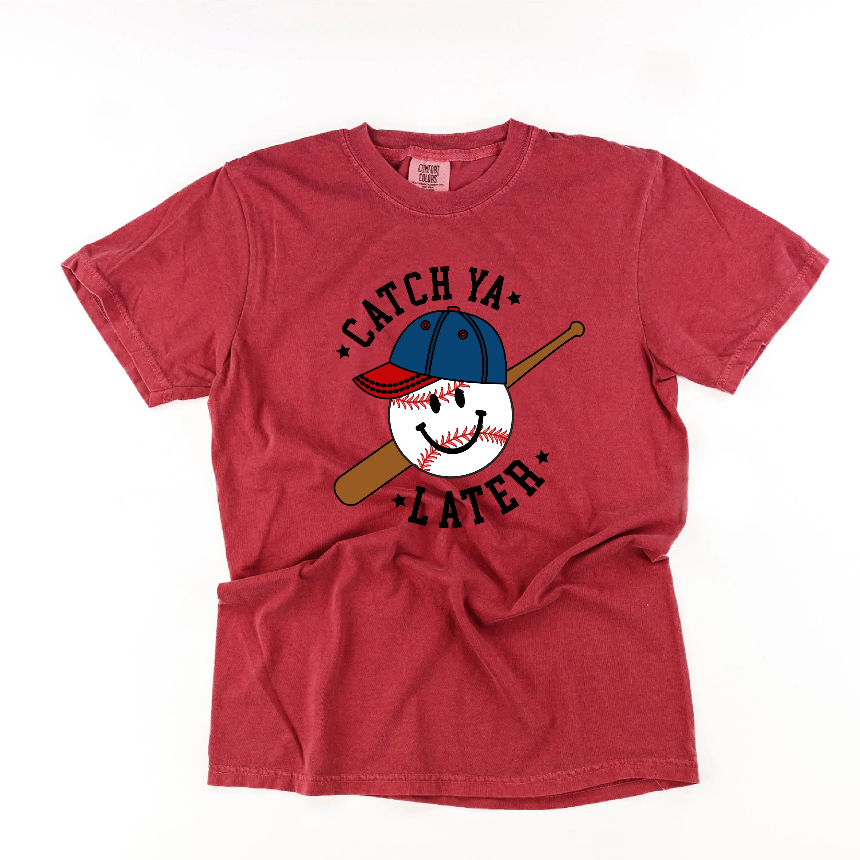 Catch Ya Later - SHORT SLEEVE COMFORT COLORS TEE