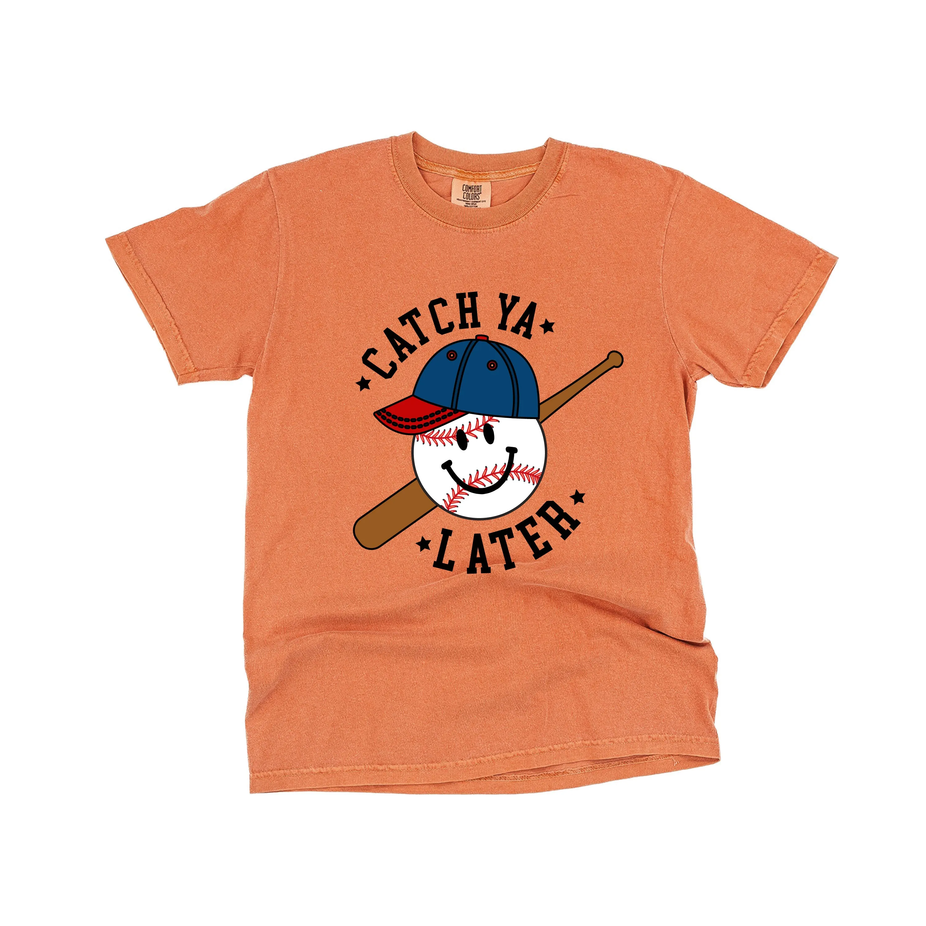 Catch Ya Later - SHORT SLEEVE COMFORT COLORS TEE