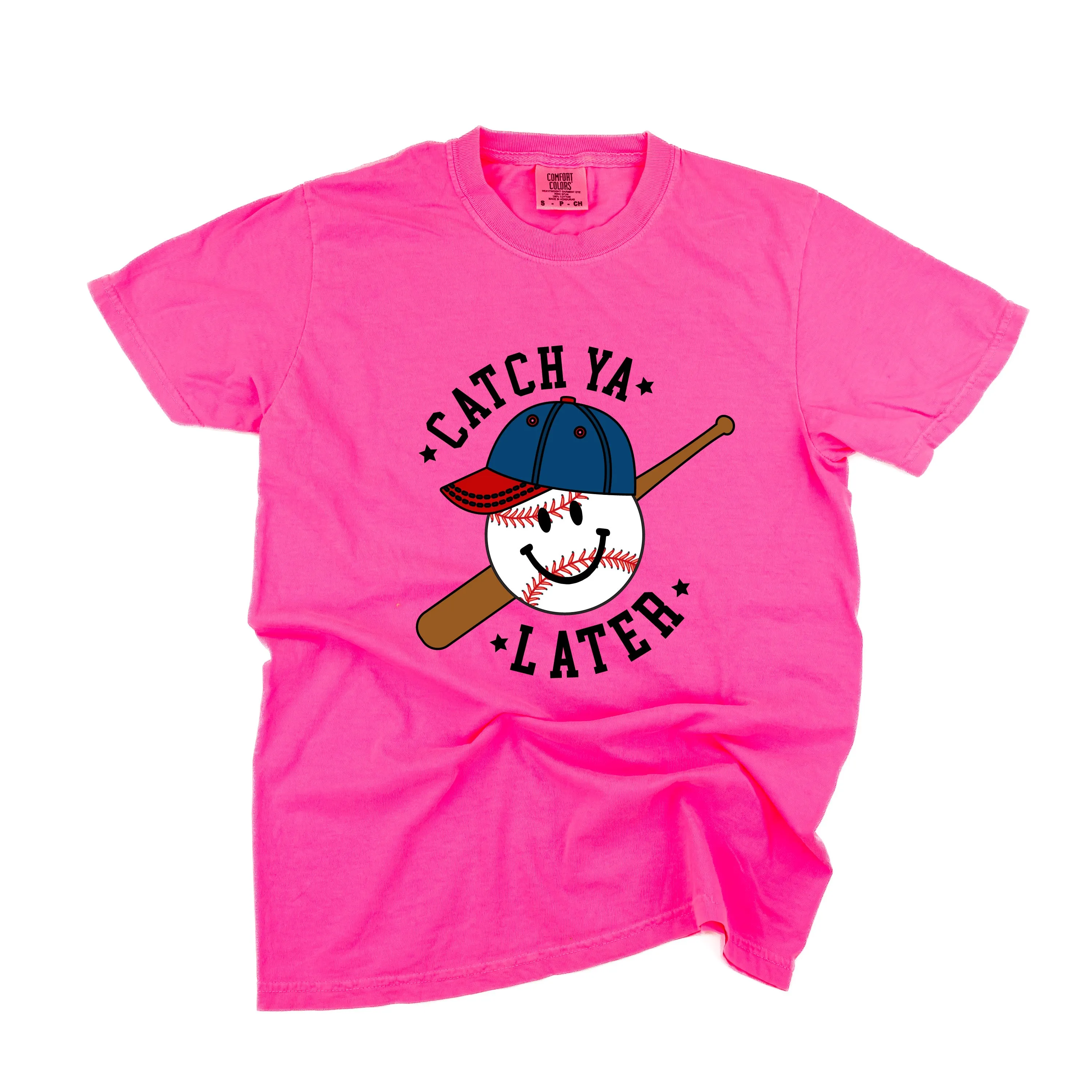 Catch Ya Later - SHORT SLEEVE COMFORT COLORS TEE