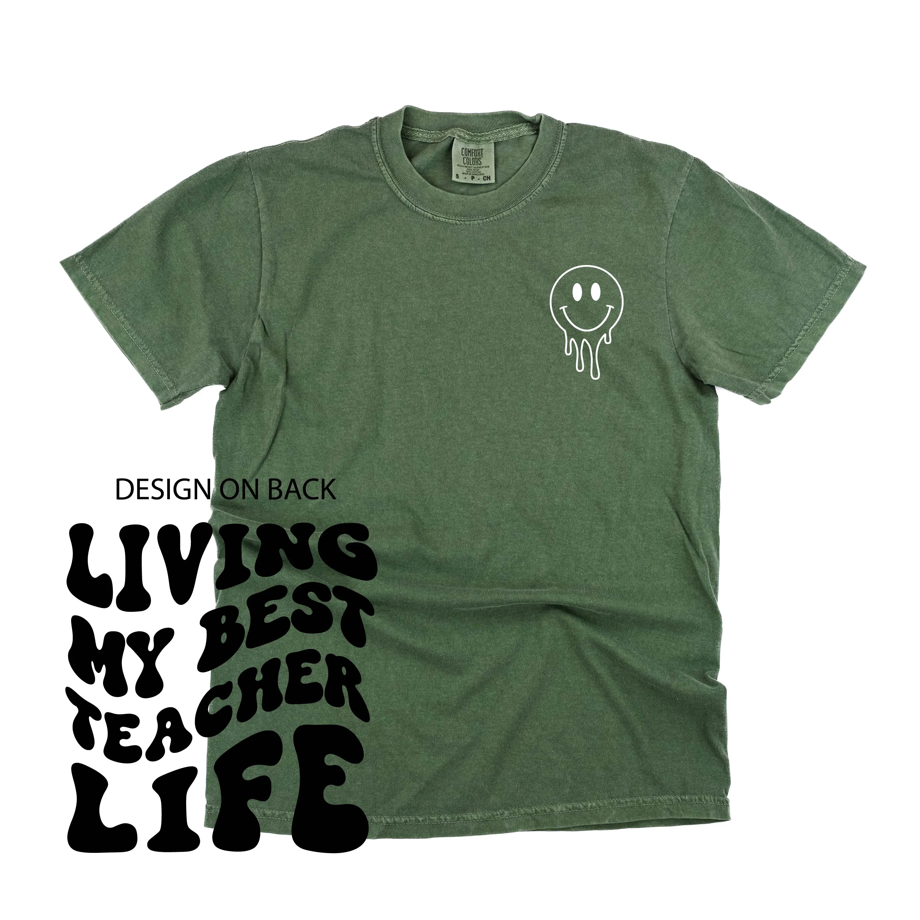 Living My Best Teacher Life (w/ Pocket Melty Smiley) - SHORT SLEEVE COMFORT COLORS TEE