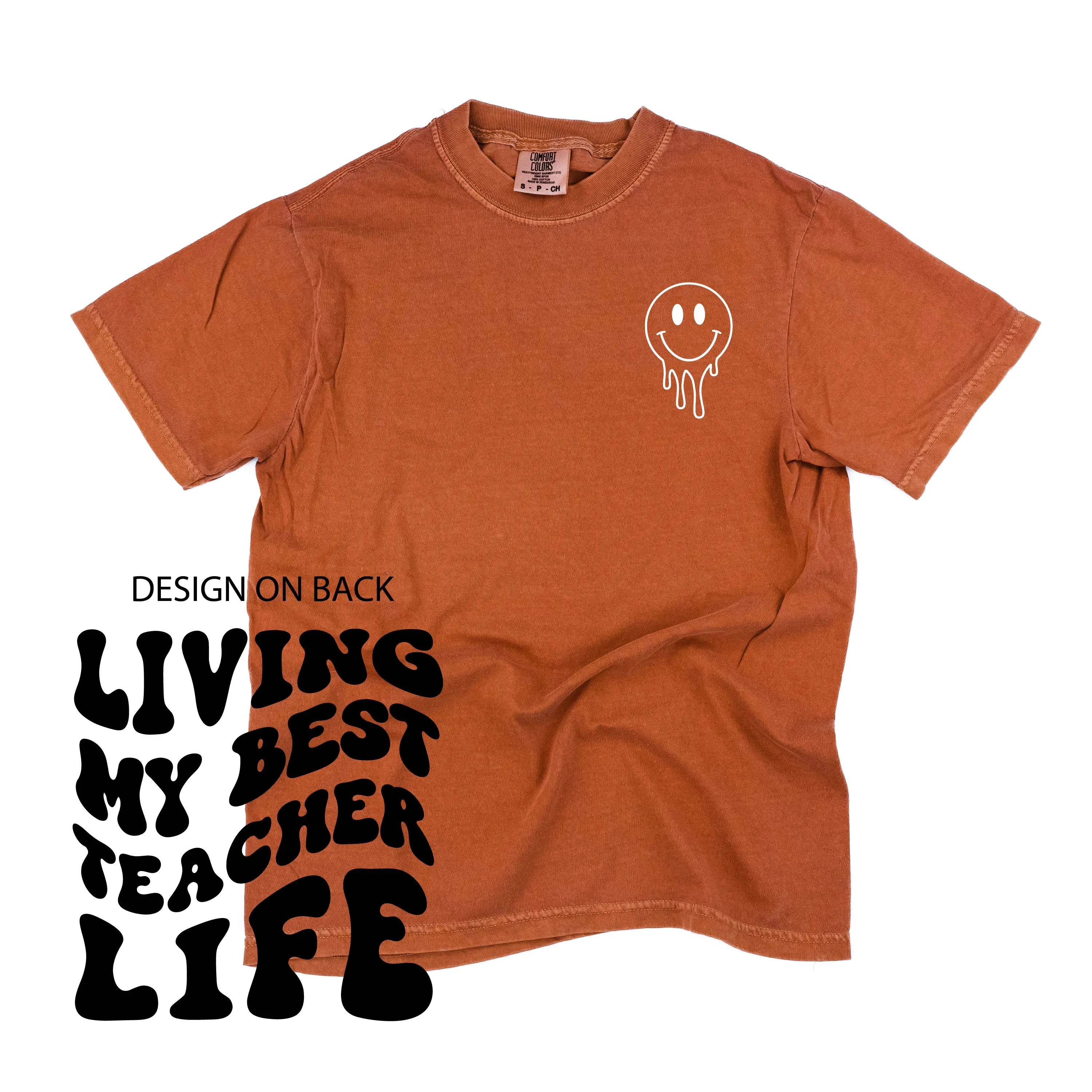 Living My Best Teacher Life (w/ Pocket Melty Smiley) - SHORT SLEEVE COMFORT COLORS TEE
